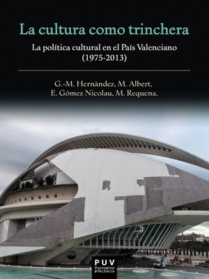 cover image of La cultura como trinchera